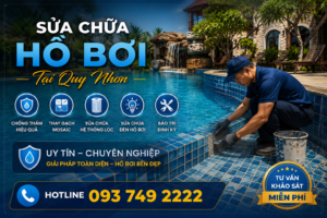 Sửa Chữa Hồ Bơi Tại Quy Nhơn